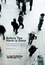Thumbnail preview of Before the Harm is Done: Examining the UK’s response to the prevention of trafficking