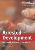 Thumbnail preview of Arrested Development: Discrimination and slavery in the 21st Century