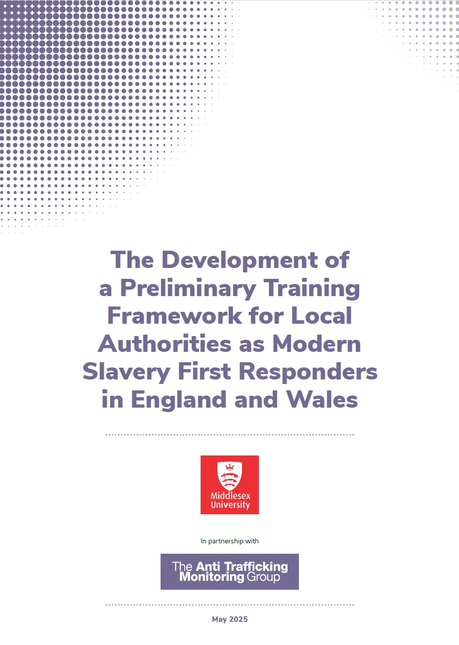 The Development of a Preliminary Training Framework for Local Authorities as Modern Slavery First Responders in England and Wales cover